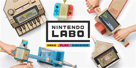  Nintendo Labo: 遊びながら、想像力を無限に広げよう！